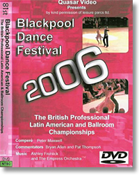 2006 Blackpool Professional Latin & Modern