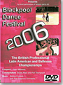 2006 Blackpool Professional Latin & Modern