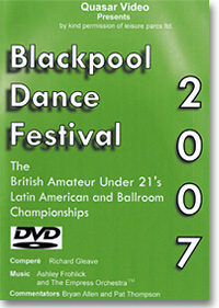 2007 Blackpool Amateur Under 21 Latin & Modern