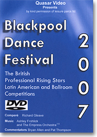 2007 Blackpool Pro Rising Stars Latin & Modern