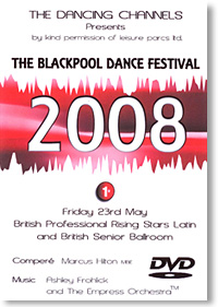 2008 Blackpool Senior Ballroom & Pro Rising Stars Latin (1)