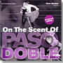 On The Scent of Paso Doble