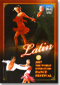 2007 The World Super Stars Dance Festival - Latin|SEGUE