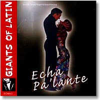 Giants of Latin - Echa Pa'Lante